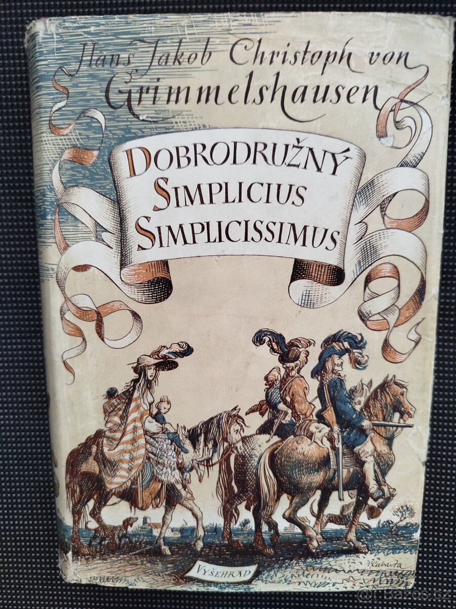 H J Ch. Grimmelshausen-Dobrodružný Simplicius Simplicissmus