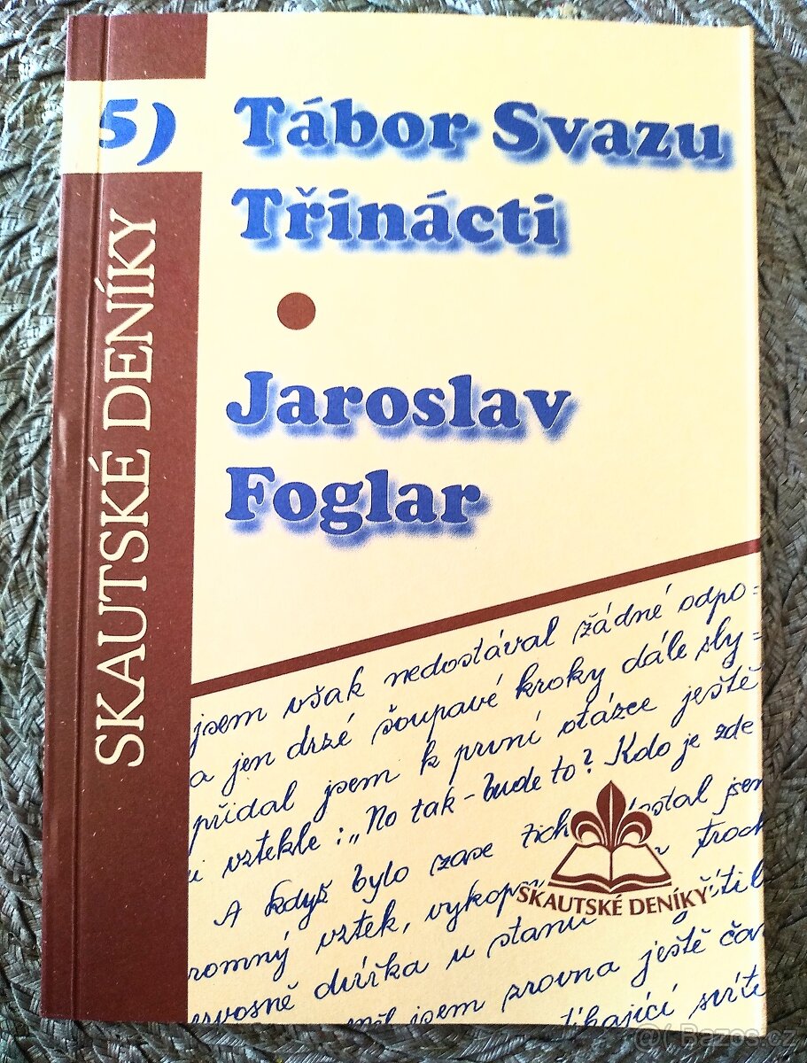 Jaroslav Foglar: Tábor Svazu Třinácti.
