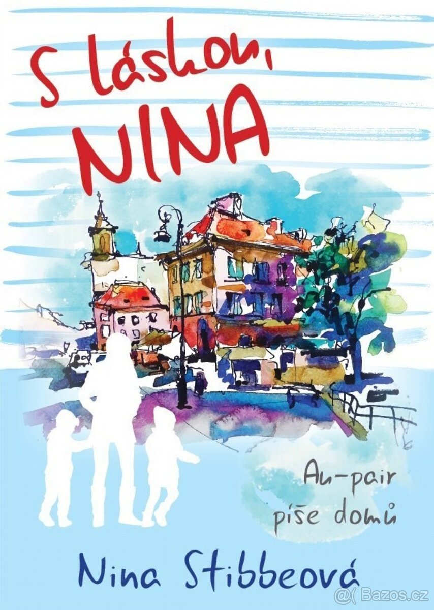 Nina Stibbeová - S láskou, Nina