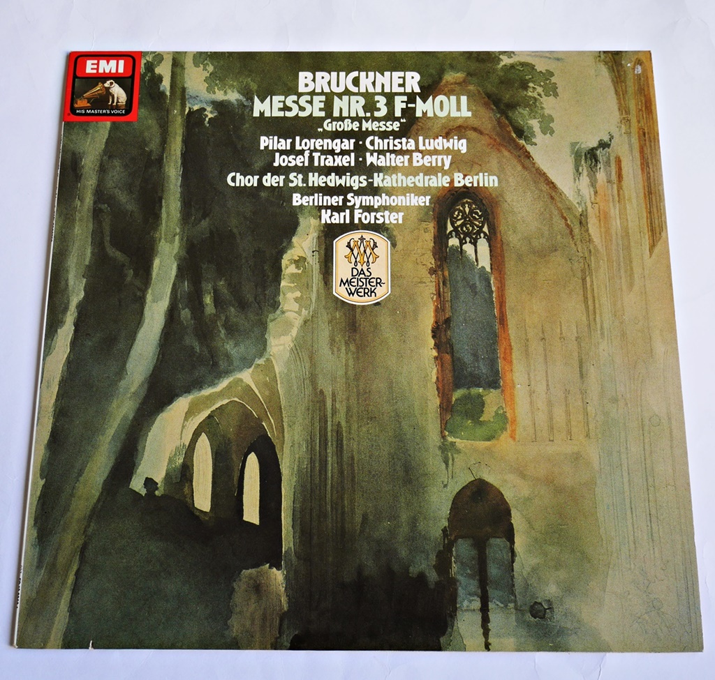Anton Bruckner - Messe Nr. 3 F-Moll - Karl Forster (LP)