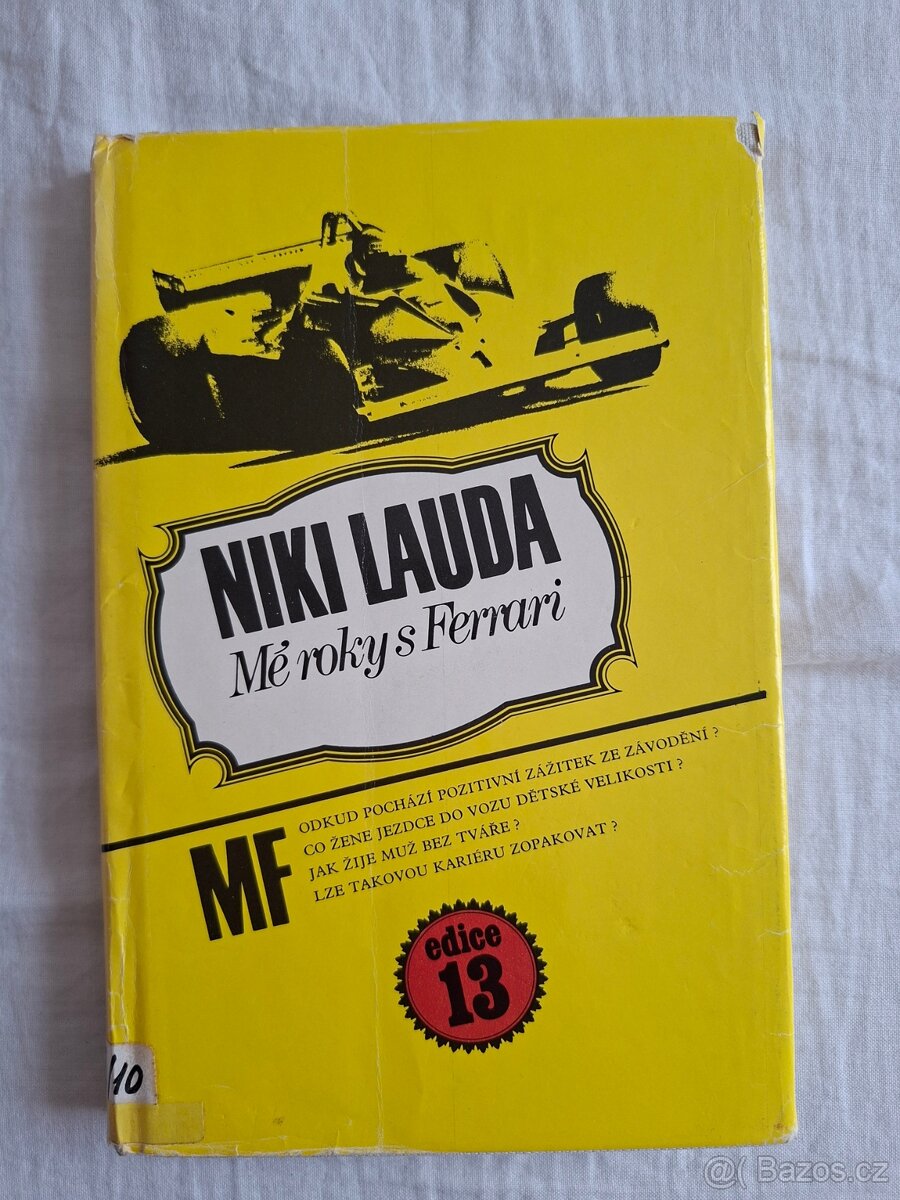 Mé roky s Ferrari - Niki Lauda