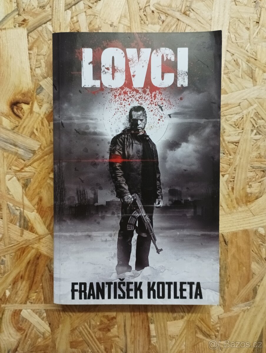 Lovci - František Kotleta