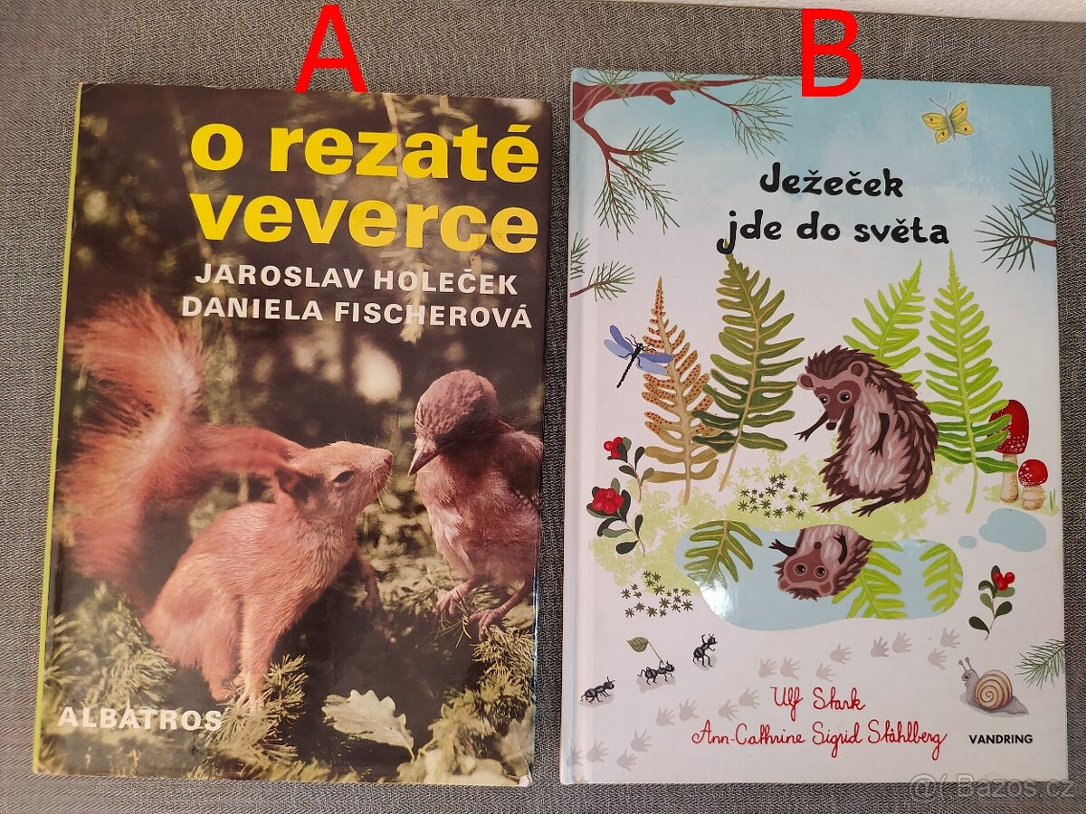 Dětské knihy- O rezaté veverce, Ježek jde do světa–JAKO NOV