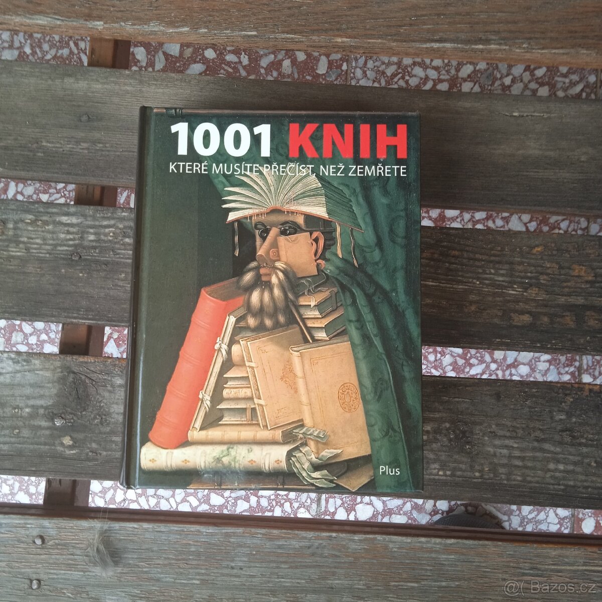 Nabízím hnihu 1001 knih které musíte přečíst ,než zemřete