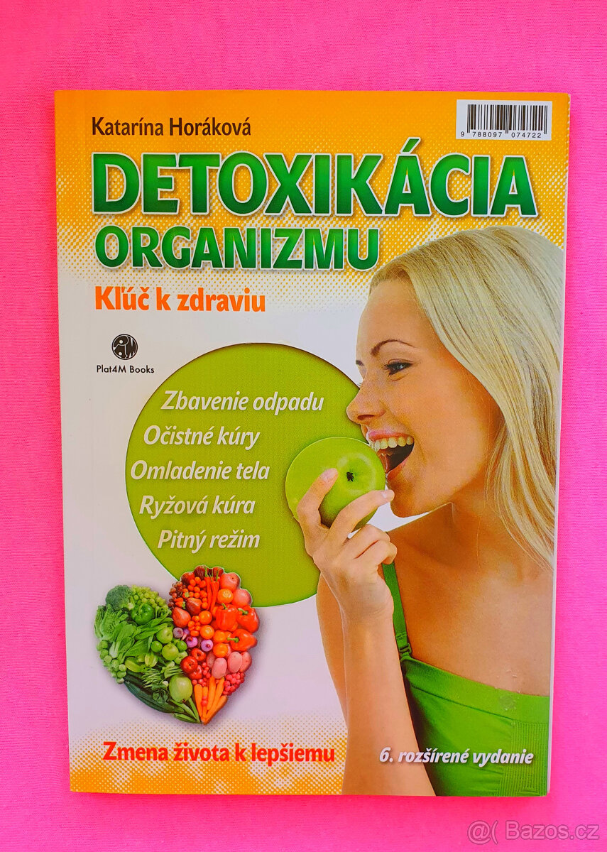 Detoxikace organismu.