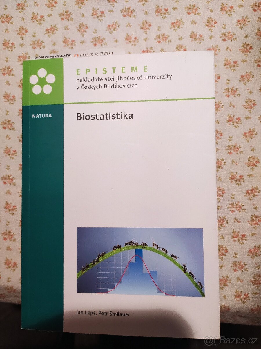 Biostatistika, J. Lepš, P. Šmilauer
