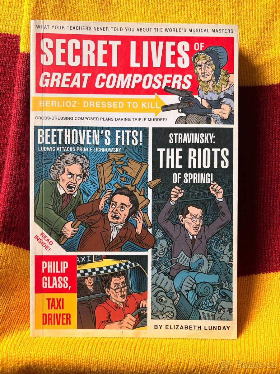 Secret lives of Great Composers - kniha anglicky