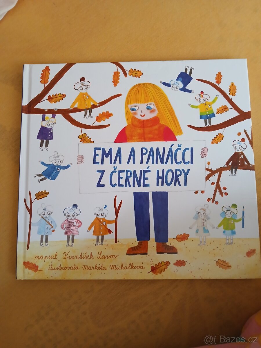 Ema a panáčci z Černé hory