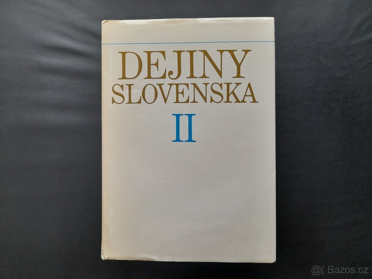 Dejiny Slovenska II (1526-1848)