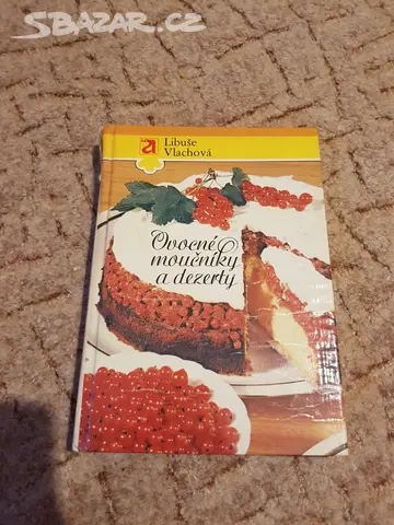 Ovocné moučníky a dezerty