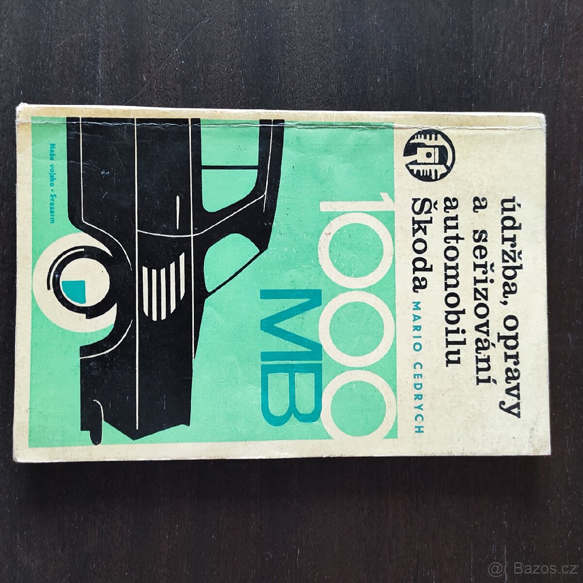 Údržba, opravy a seřizování automobilu Škoda 1000 MB