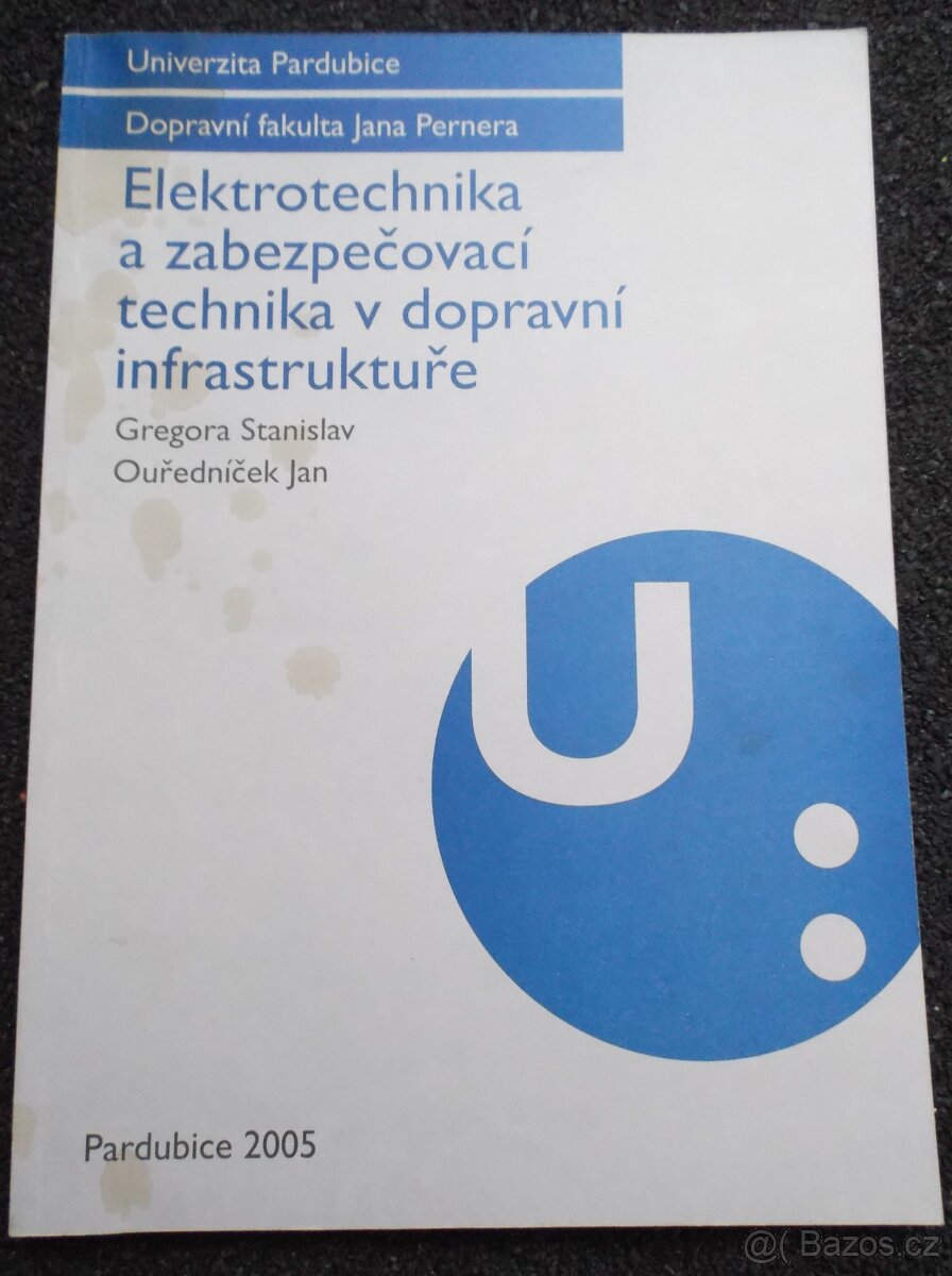 Elektrotechnika a zab. technika v dopravní infrastruktuře