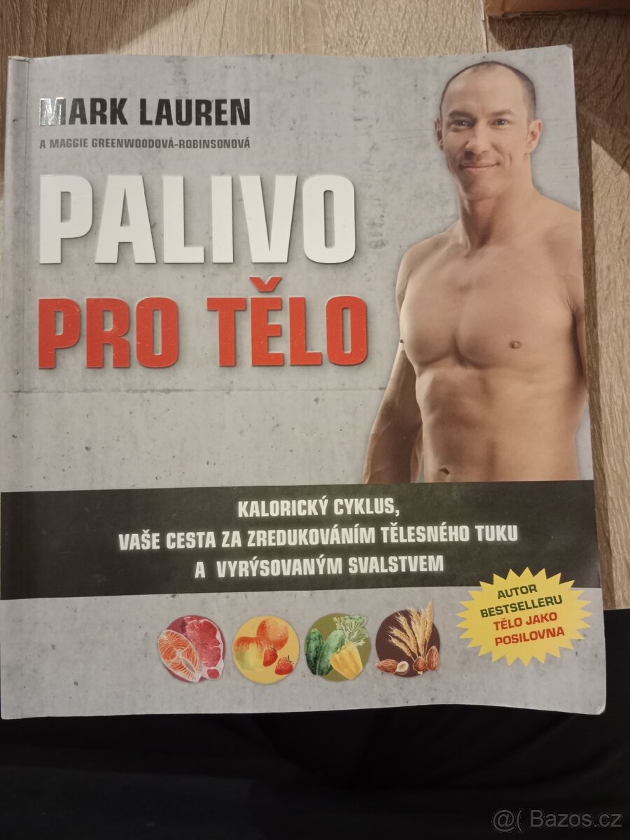 Prodám knihu Palivo pro tělo – Mark Lauren