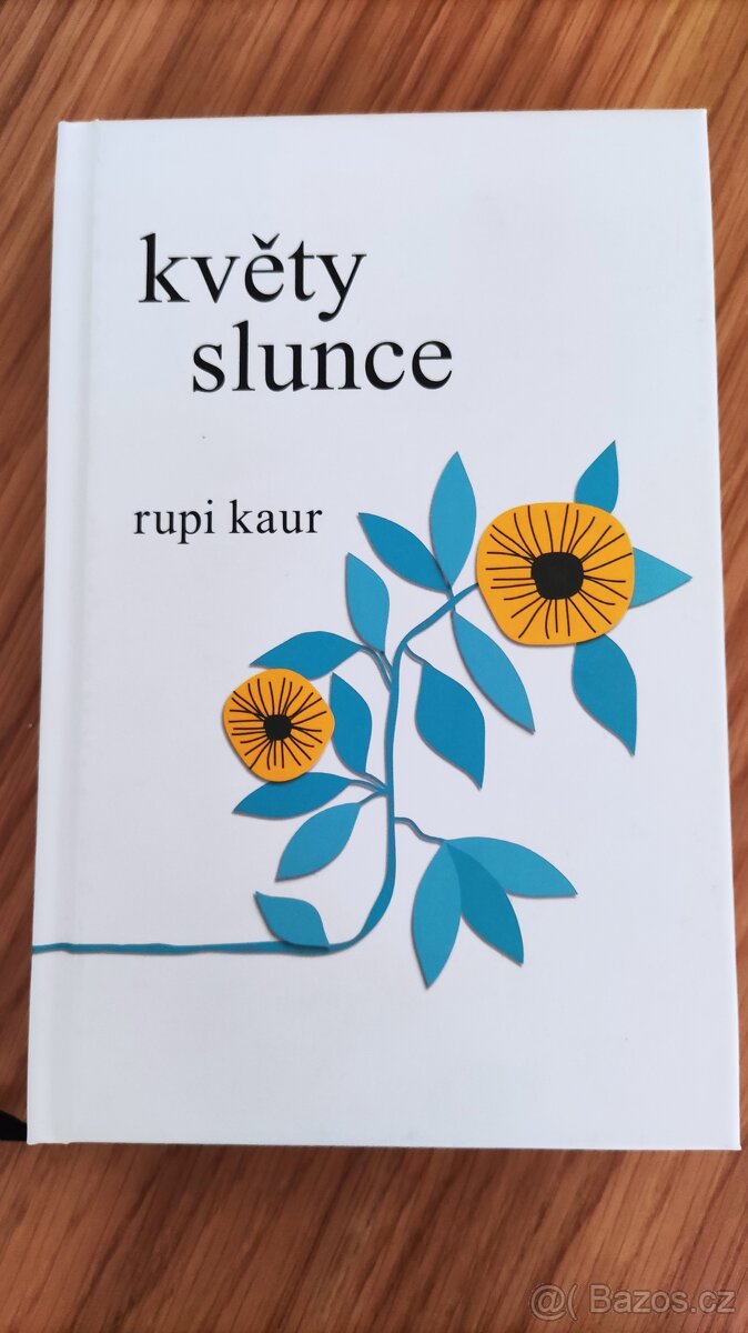 Květy slunce - Rupie Kaur