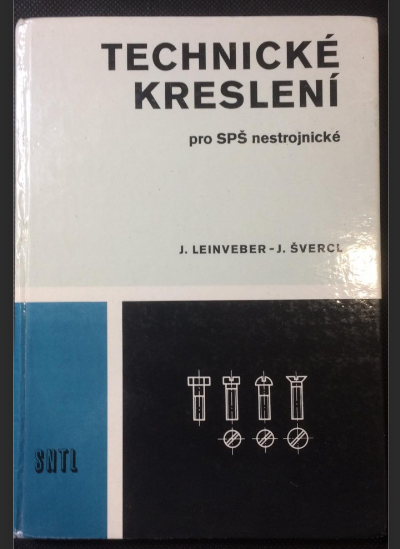 Technické kreslení pro SPŠ nestrojnické