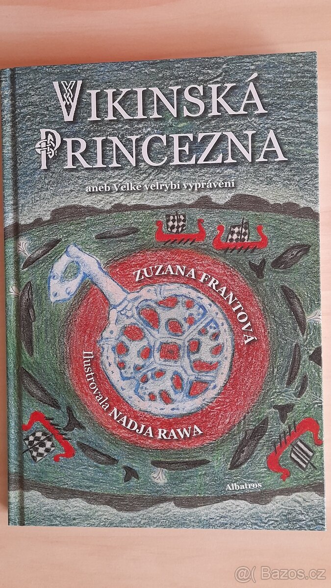 Vikinská princezna, nová