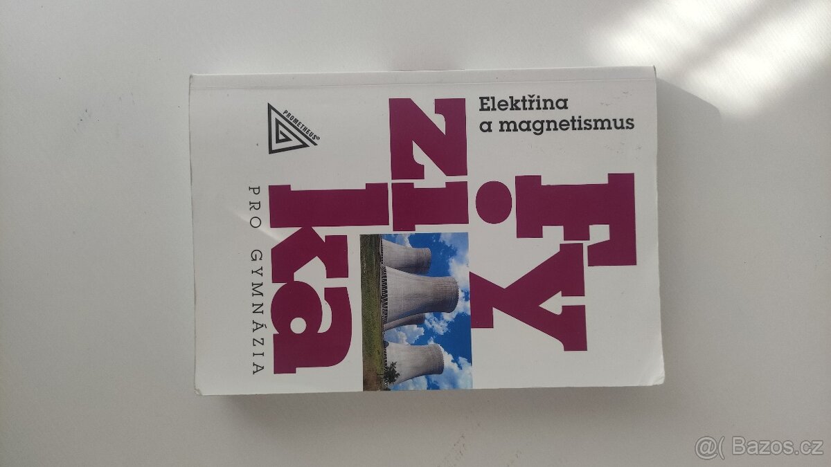 Fyzika pro gymnázia - Elektřina a magnetismus