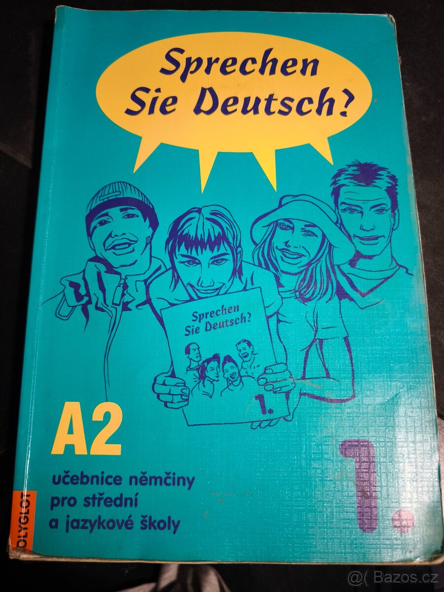 Sprechen Sie Deutsch? 1. A2 Učebnice němčiny pro SŠ a JŠ