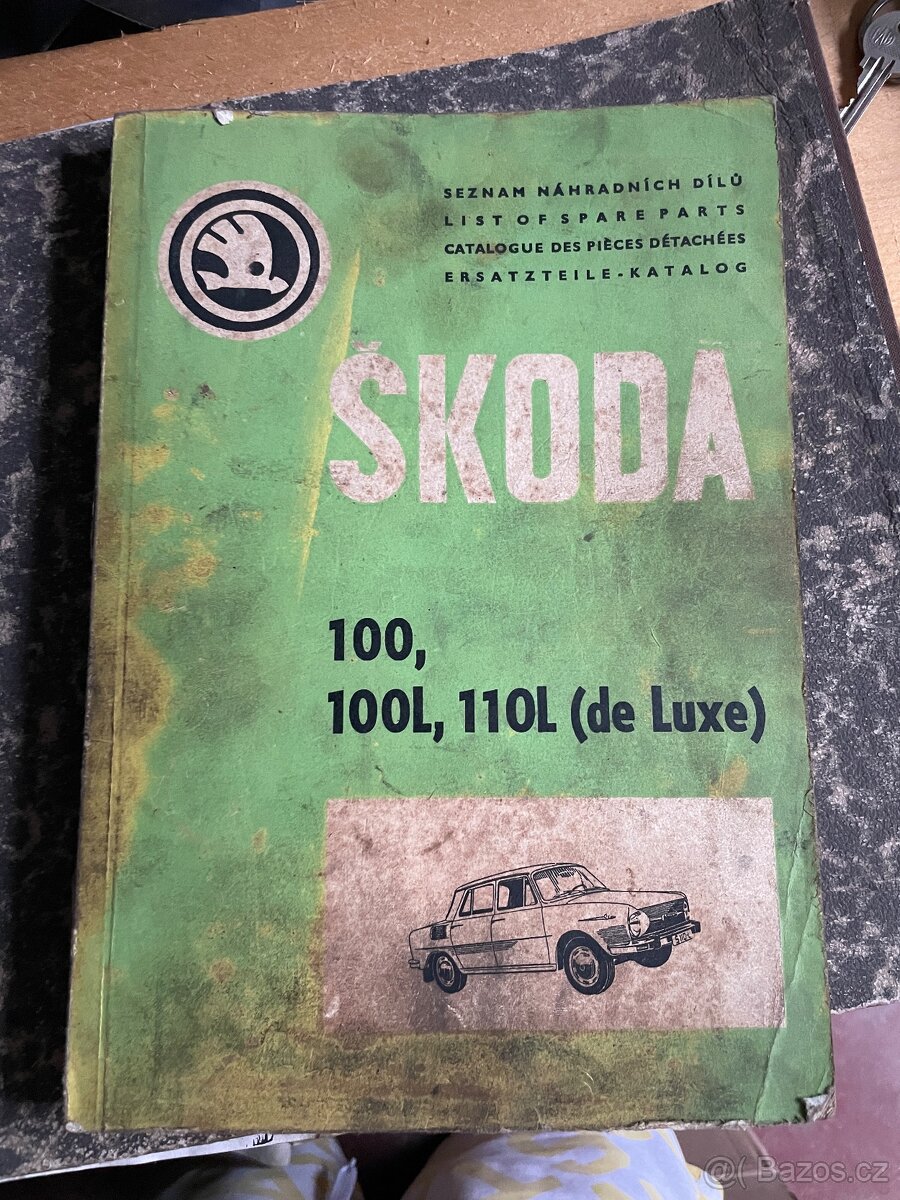 REZERVACE Seznam náhradních dílů Škoda 100, 100L, 110L de Lu