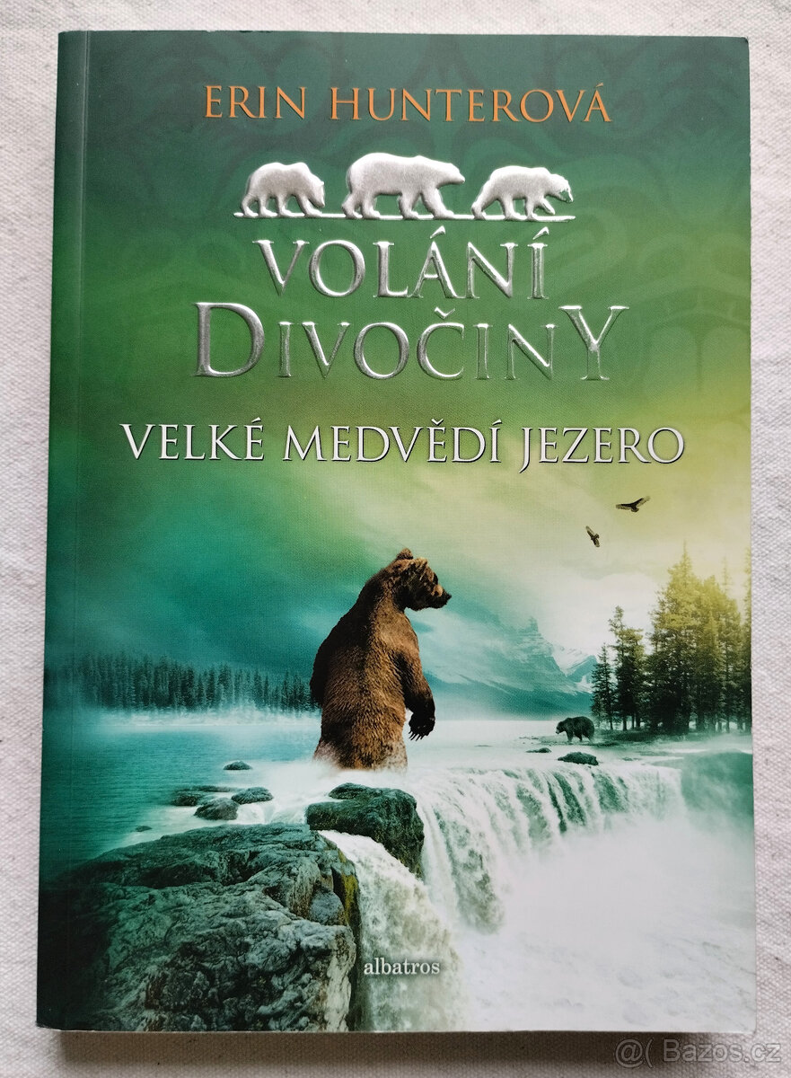 Volání divočiny 2. - Velké medvědí jezero