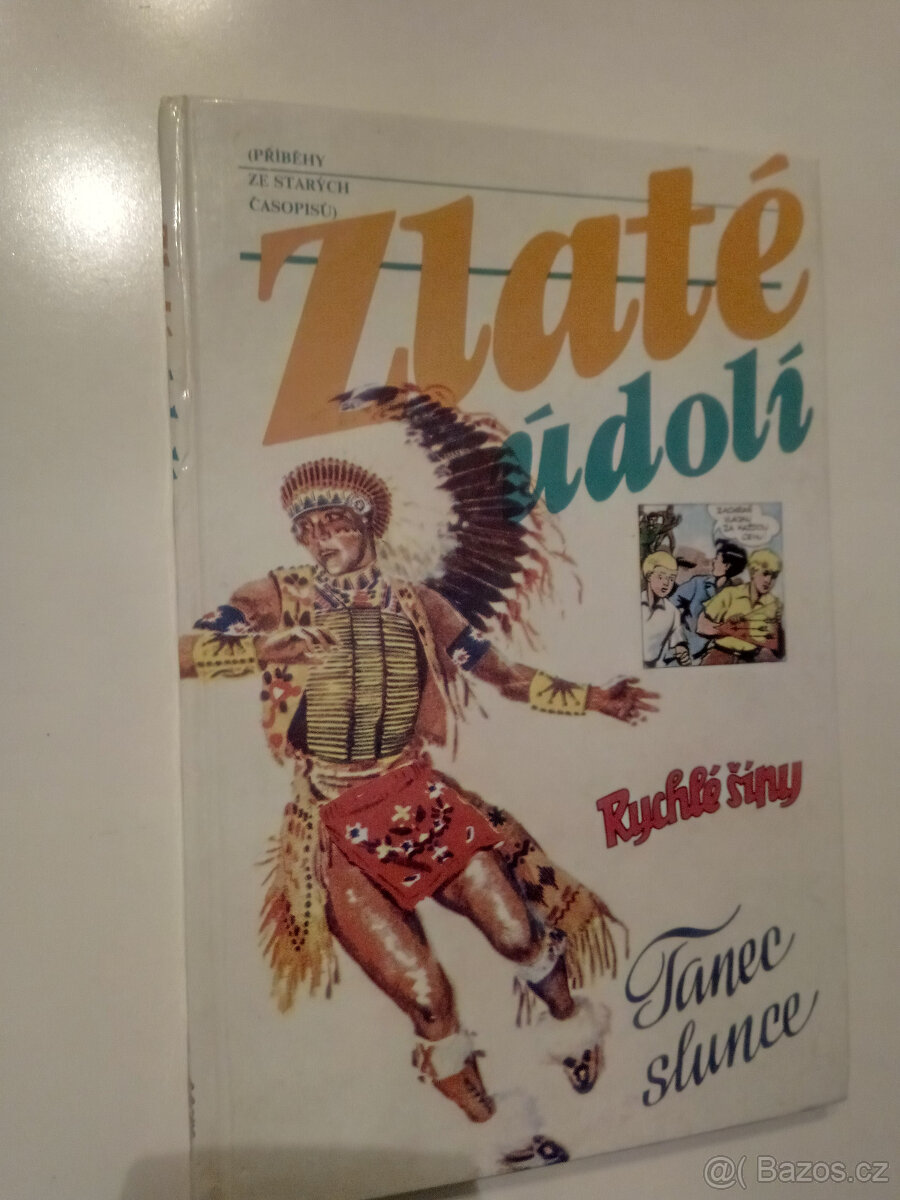 Rychlé šípy-Zlaté údolí