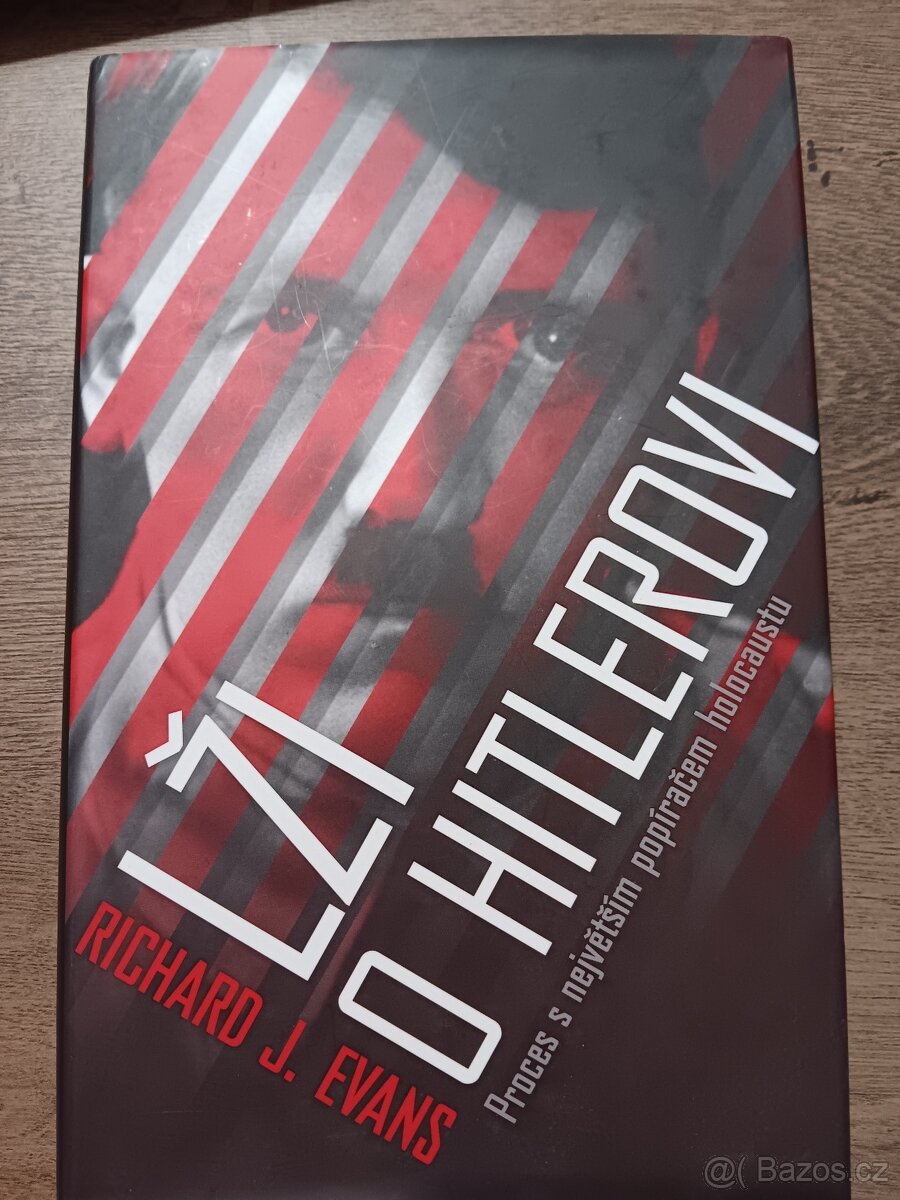 Lži o Hitlerovi - Richard J.Evans