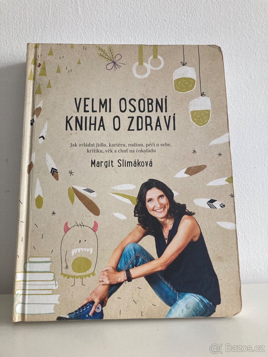Velmi osobní kniha o zdraví