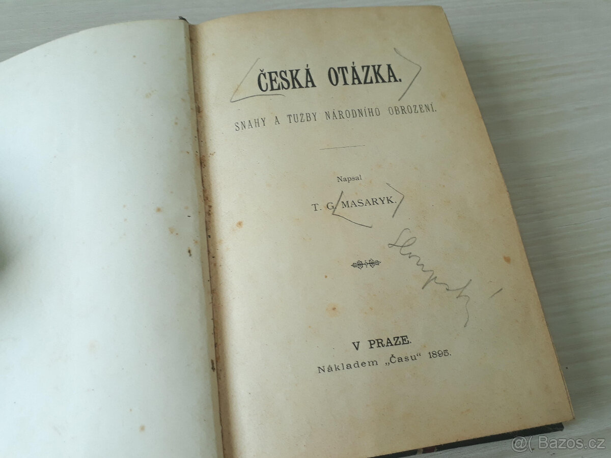 Česká otázka, Naše nynější krise (T. G. Masaryk) 2v1 - 1895