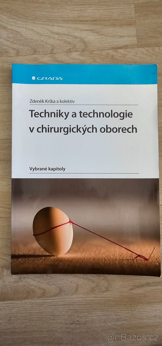 Techniky a technologie v chirurgických oborech