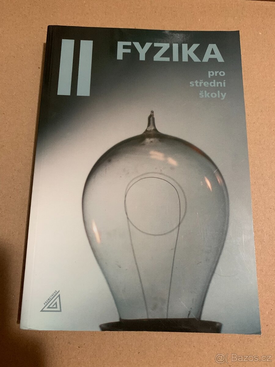 Fyzika II pro SŠ