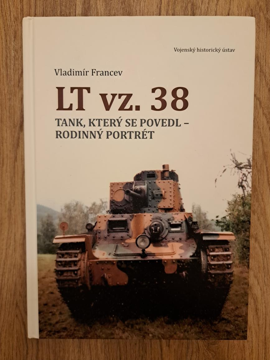 Kniha LT vz. 38 - tank, který se povedl (Vladimír Francev)