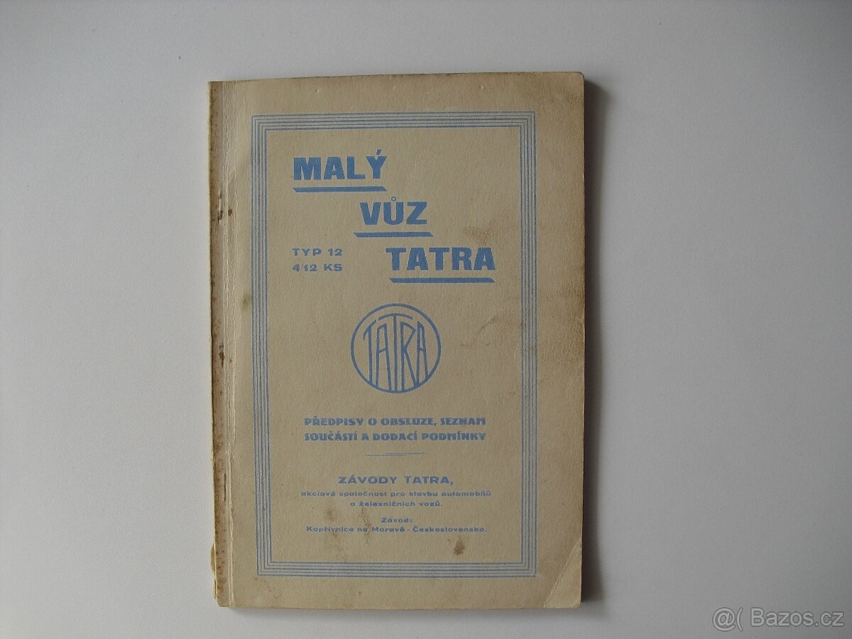 Prodám orig. návod a seznam součástí Tatra 12.