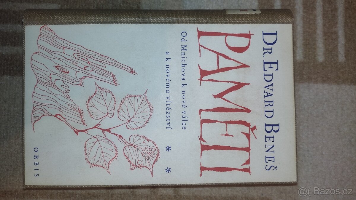 Kniha Dr. Edvard Beneš Paměti 1947