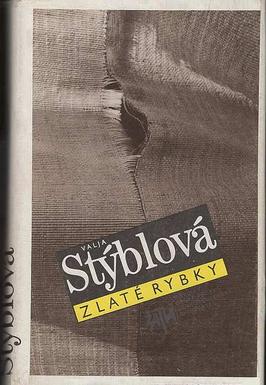 Valja Stýblová - Zlaté rybky