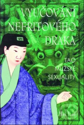 Poptávám knihu Vyučování Nefritového draka