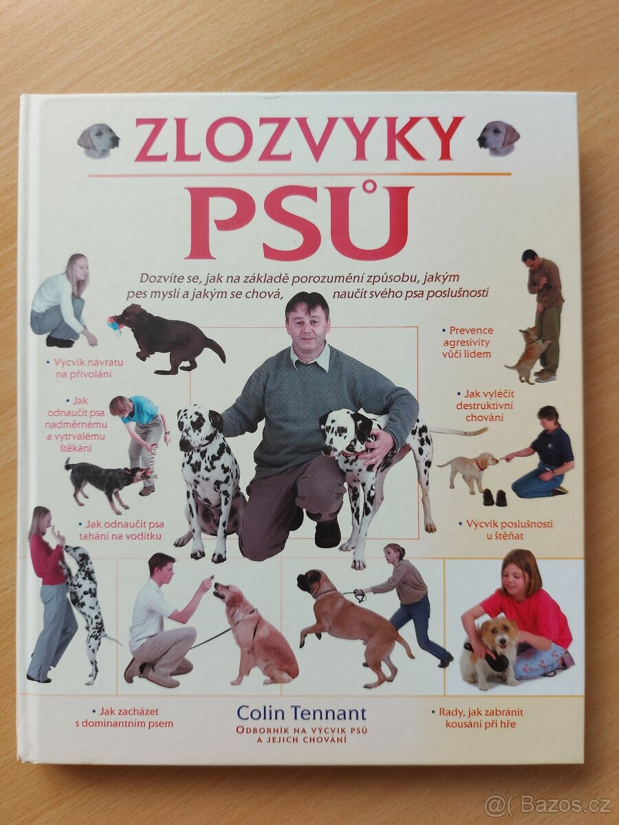 ZLOZVYKY PSŮ - Colin Tennant
