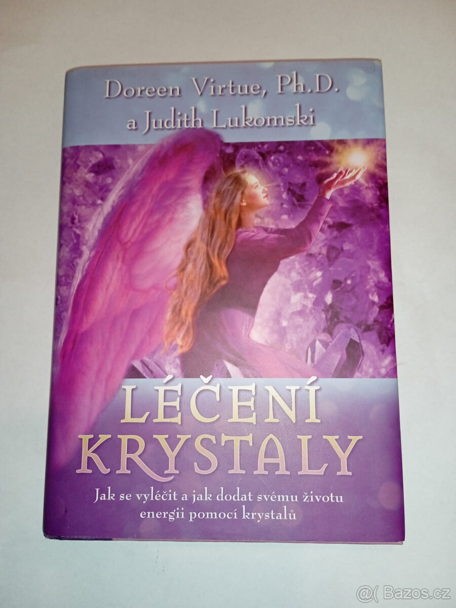 Léčení krystaly- Doreen Virtue