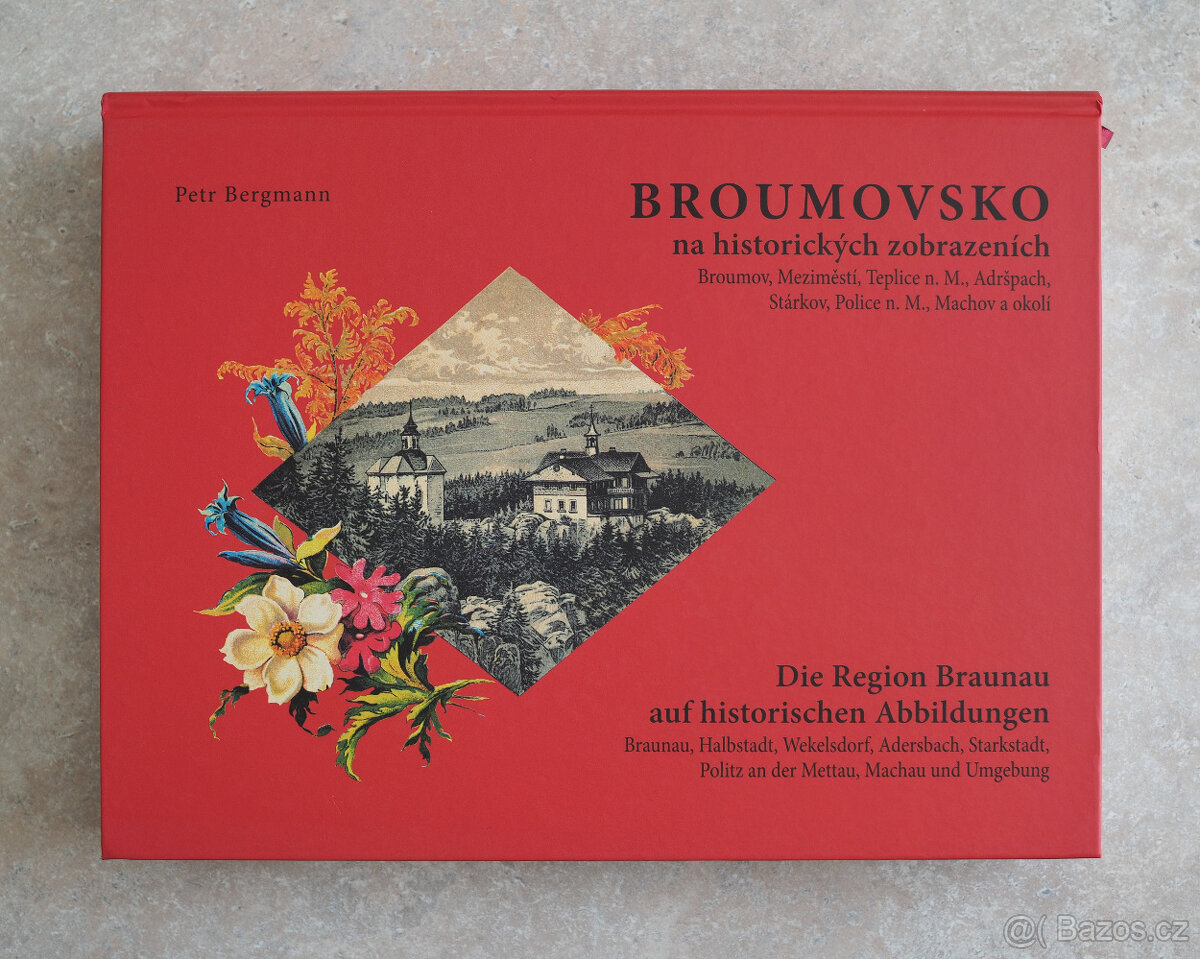 Broumovsko na historických zobrazeních 1.díl