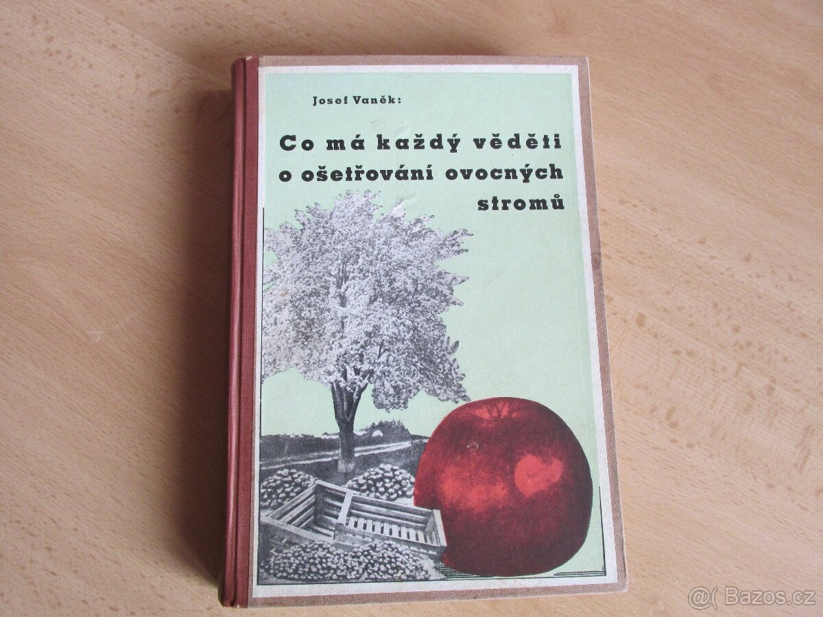 OVOCNÉ STROMY - CO MÁ KAŽDÝ VĚDĚTI