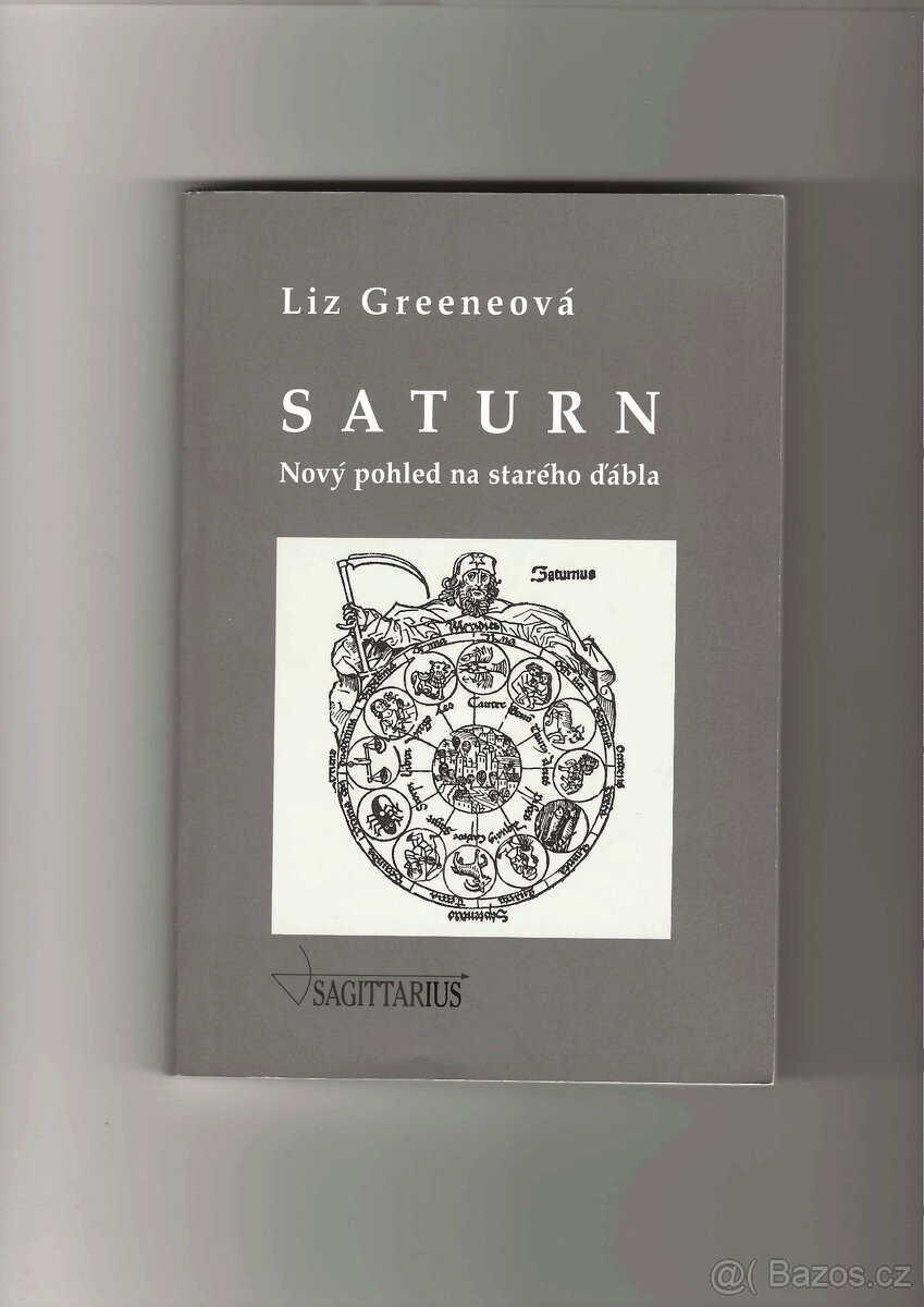 Saturn Nový pohled na starého ďábla - Liz Greene