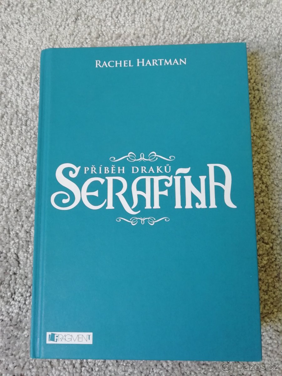 Příběh draků - Serafína - Rachel Hartman