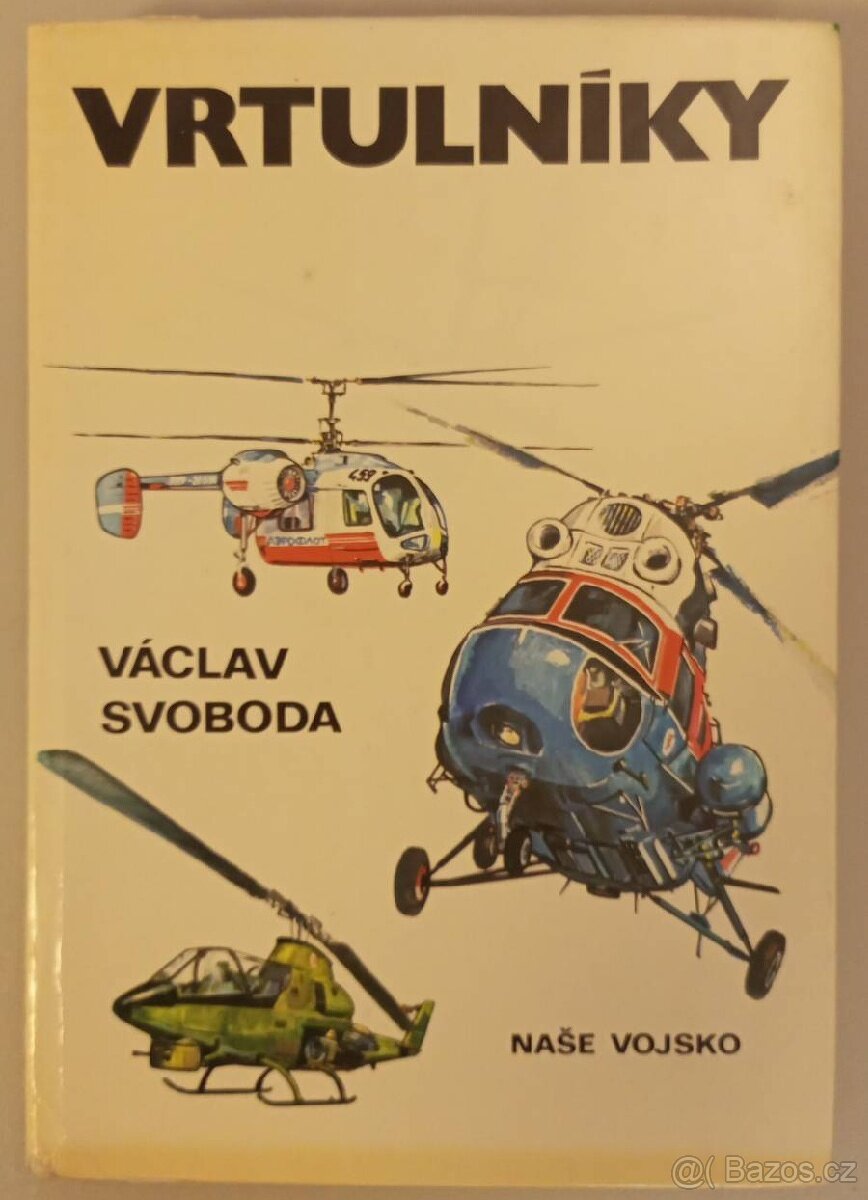 Vrtulníky - Václav Svoboda (1979)