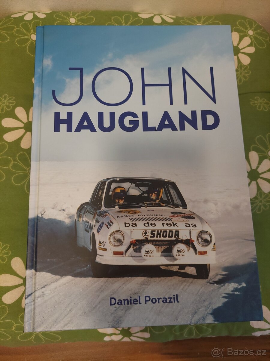 John Haugland -legenda rally na vozech Škoda, nová kniha