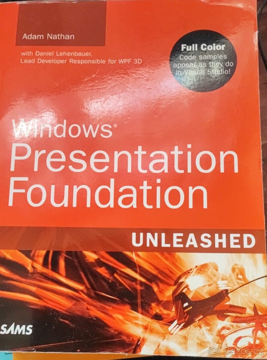 Windows Presentation Foundation Unleshed