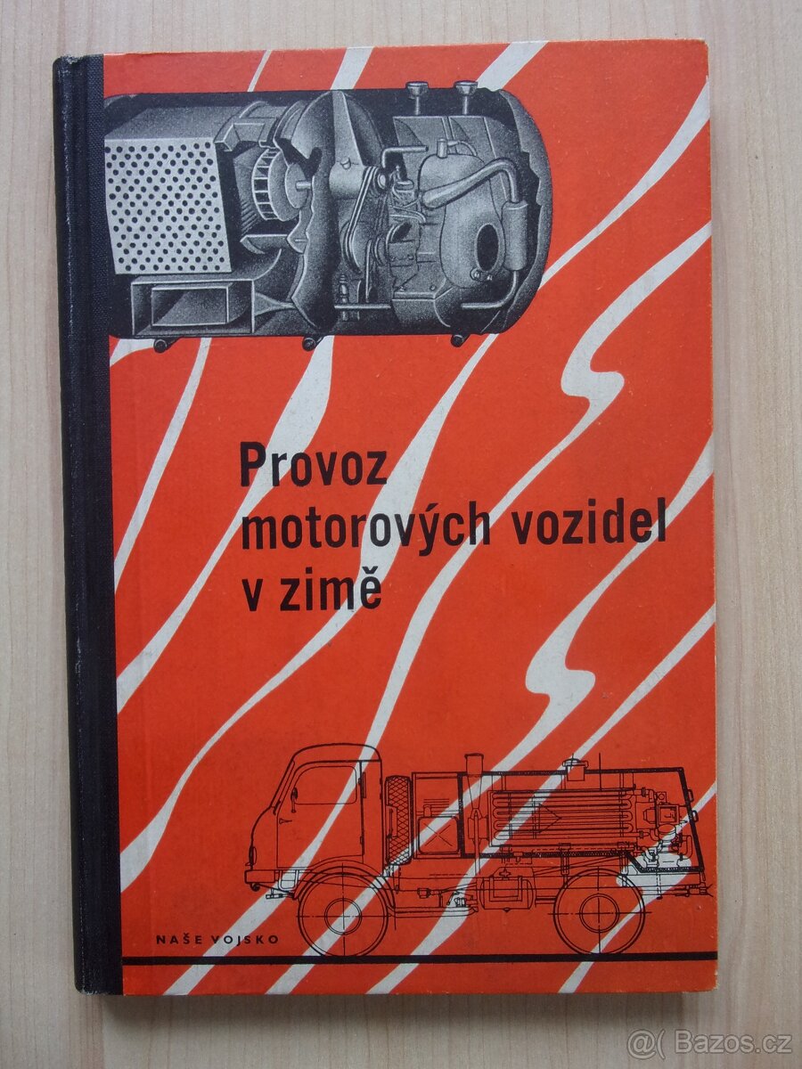STARÁ TECH. KNIHA - PROVOZ MOTOROVÝCH VOZIDEL V ZIMĚ r. 1958