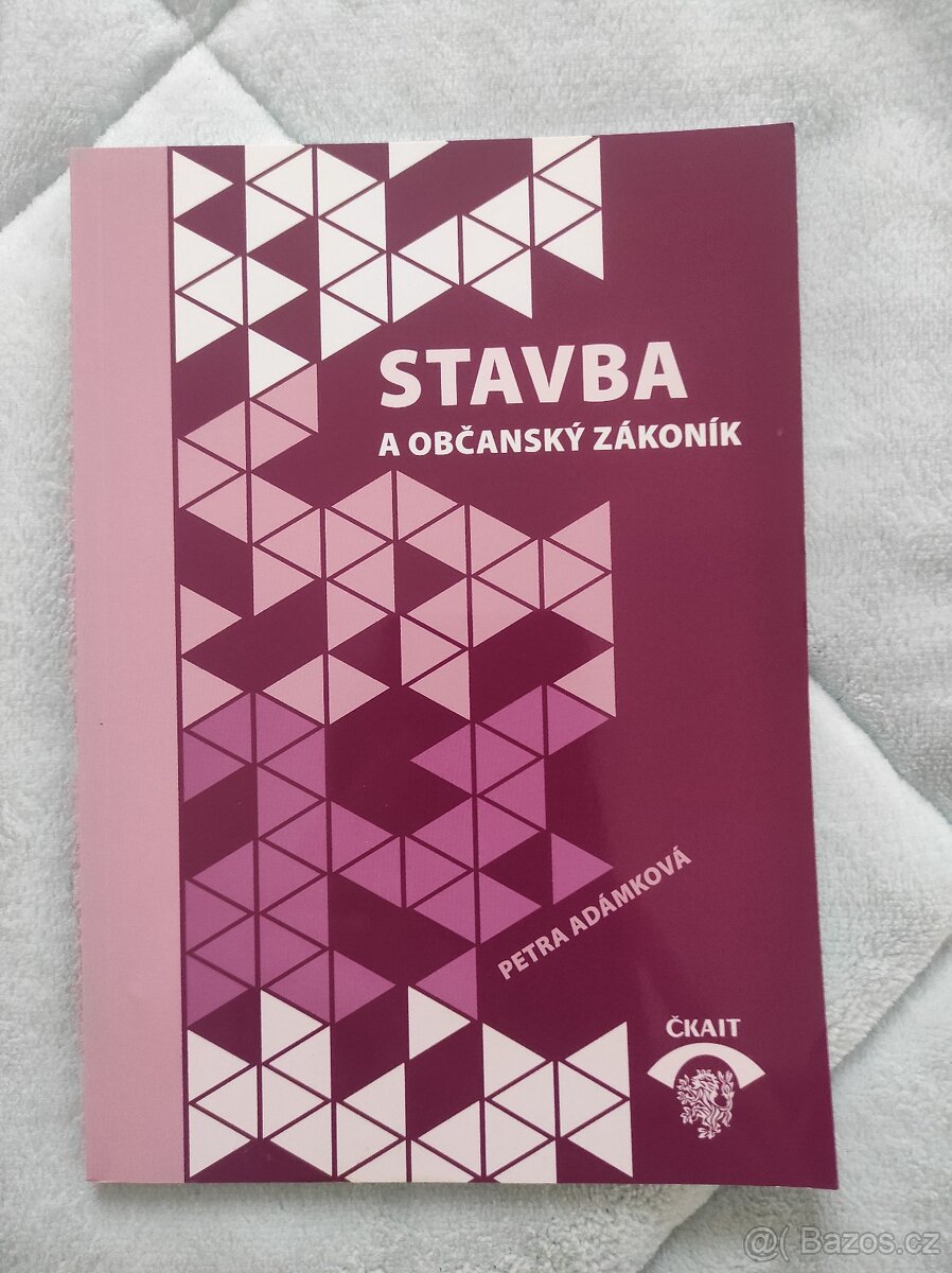 Stavba a nový občanský zákoník Petra Adámková