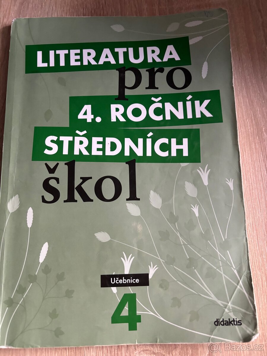 Literatura pro 4. ročník středních škol