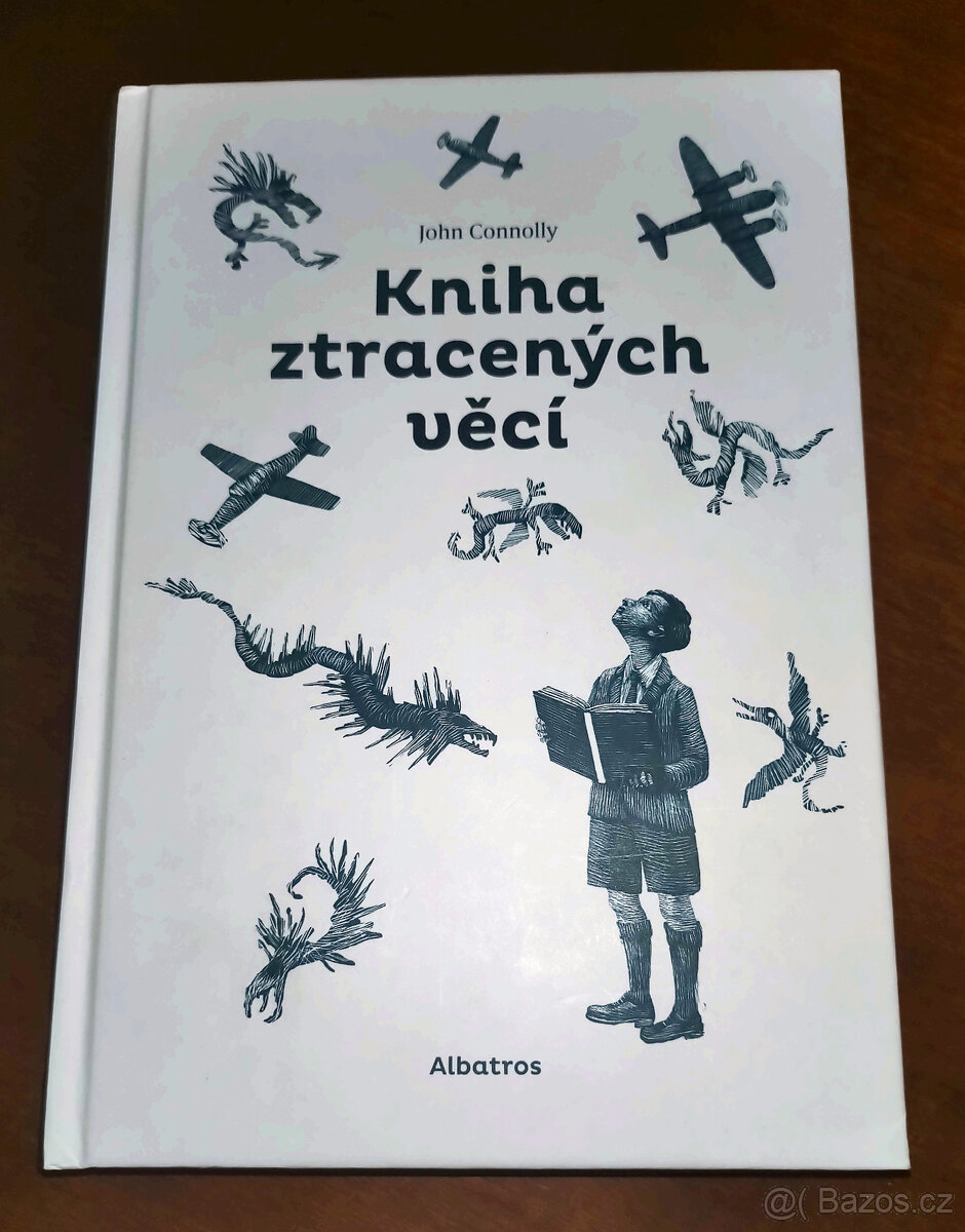John Connolly: Kniha ztracených věcí.
