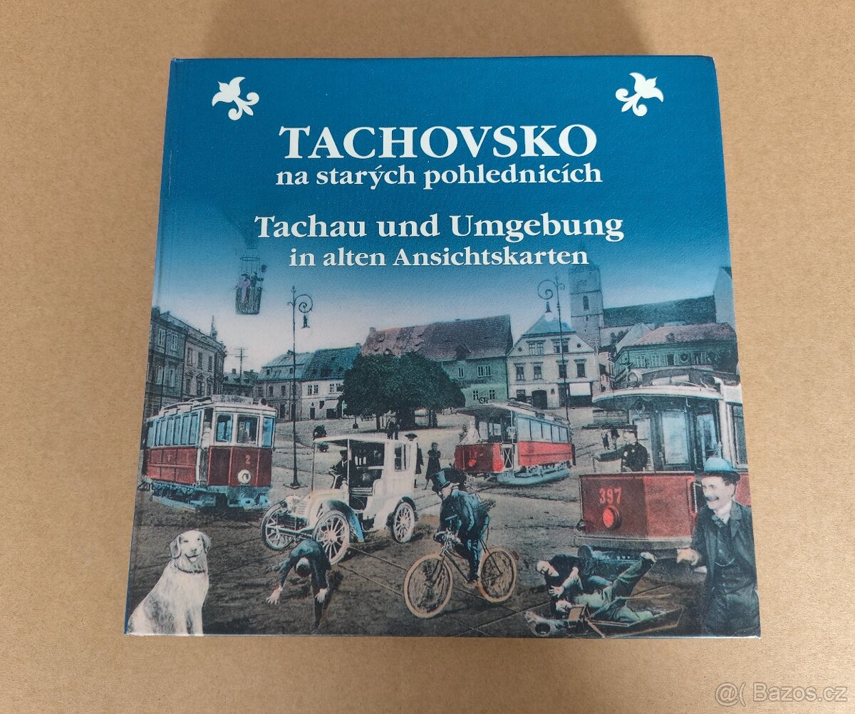 Tachovsko na starých pohlednicích