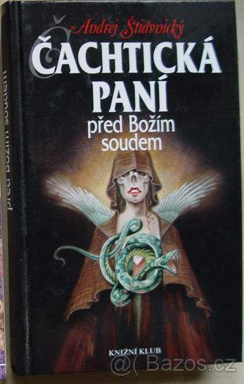 Čachtická paní před Božím soudem, Andrej Štiavnický